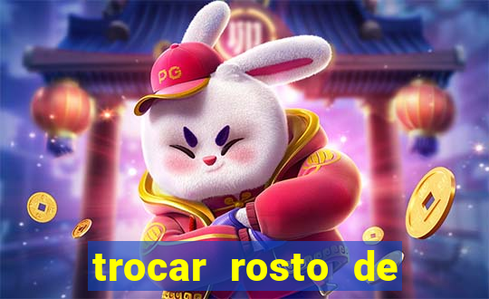 trocar rosto de video online